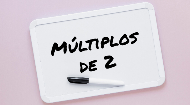 Múltiplos de 2